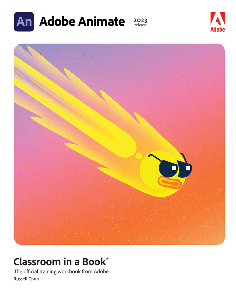 Adobe Animate Classroom In A Book 2023 Release Russell Chun