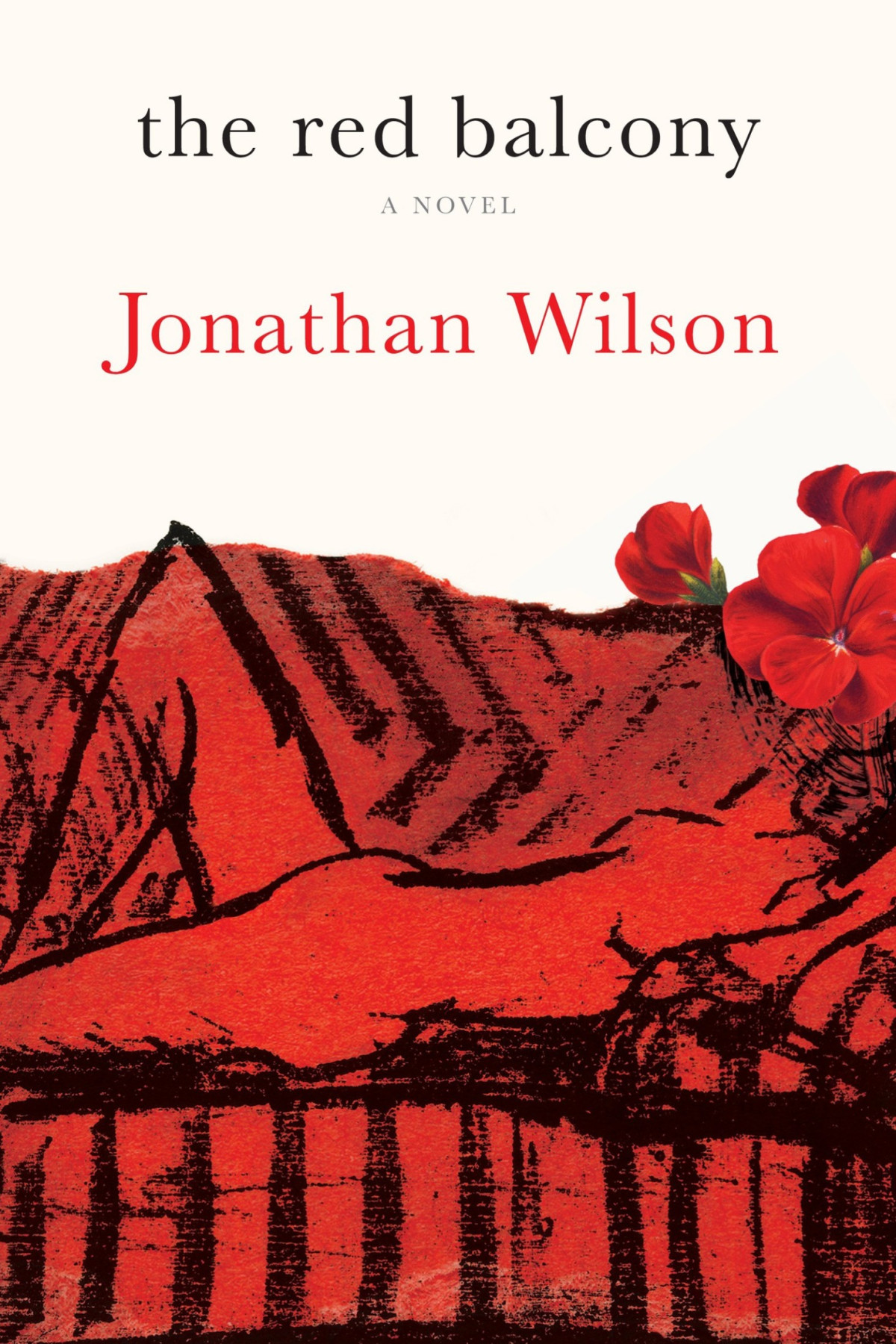 The Red Balcony A Novel Jonathan Wilson