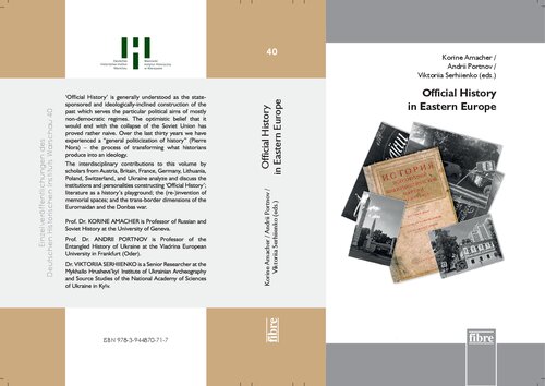 Official History In Eastern Europe Andrii Portnov Viktoriia Serhiienko