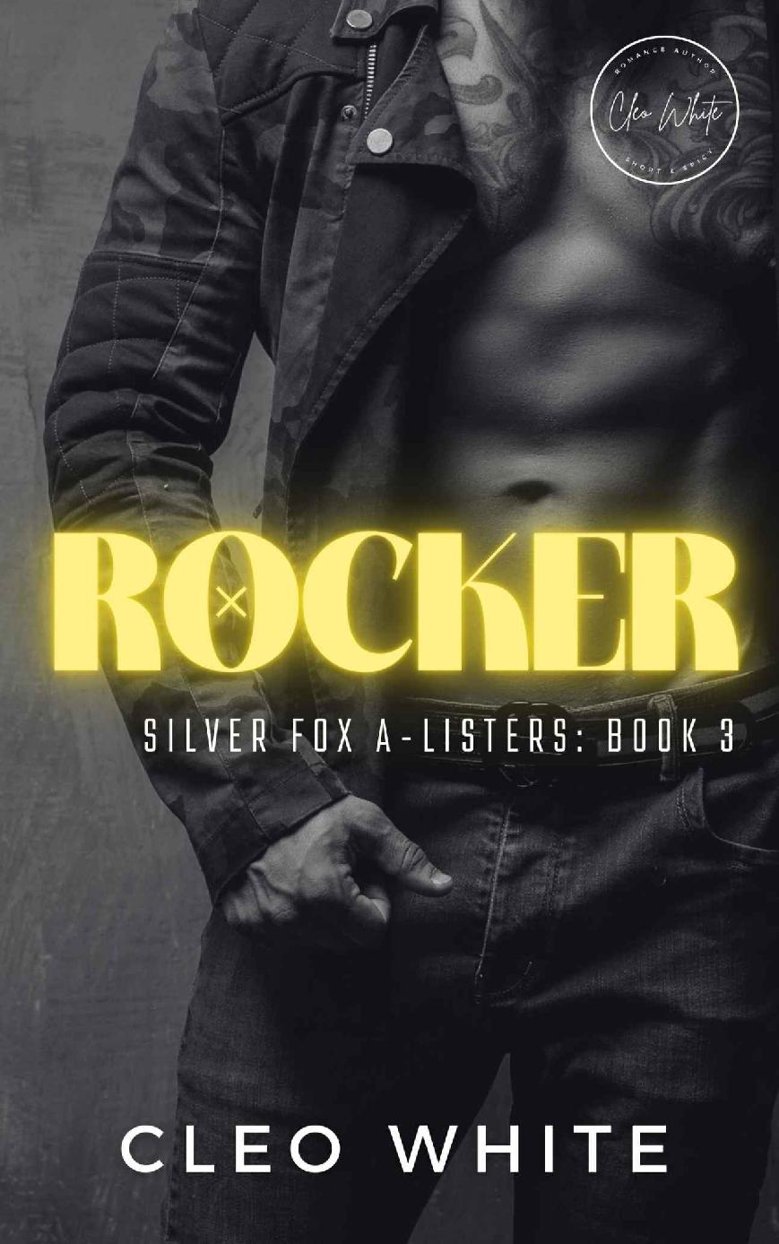 Rocker Silver Fox Alisters Book 3 Cleo White