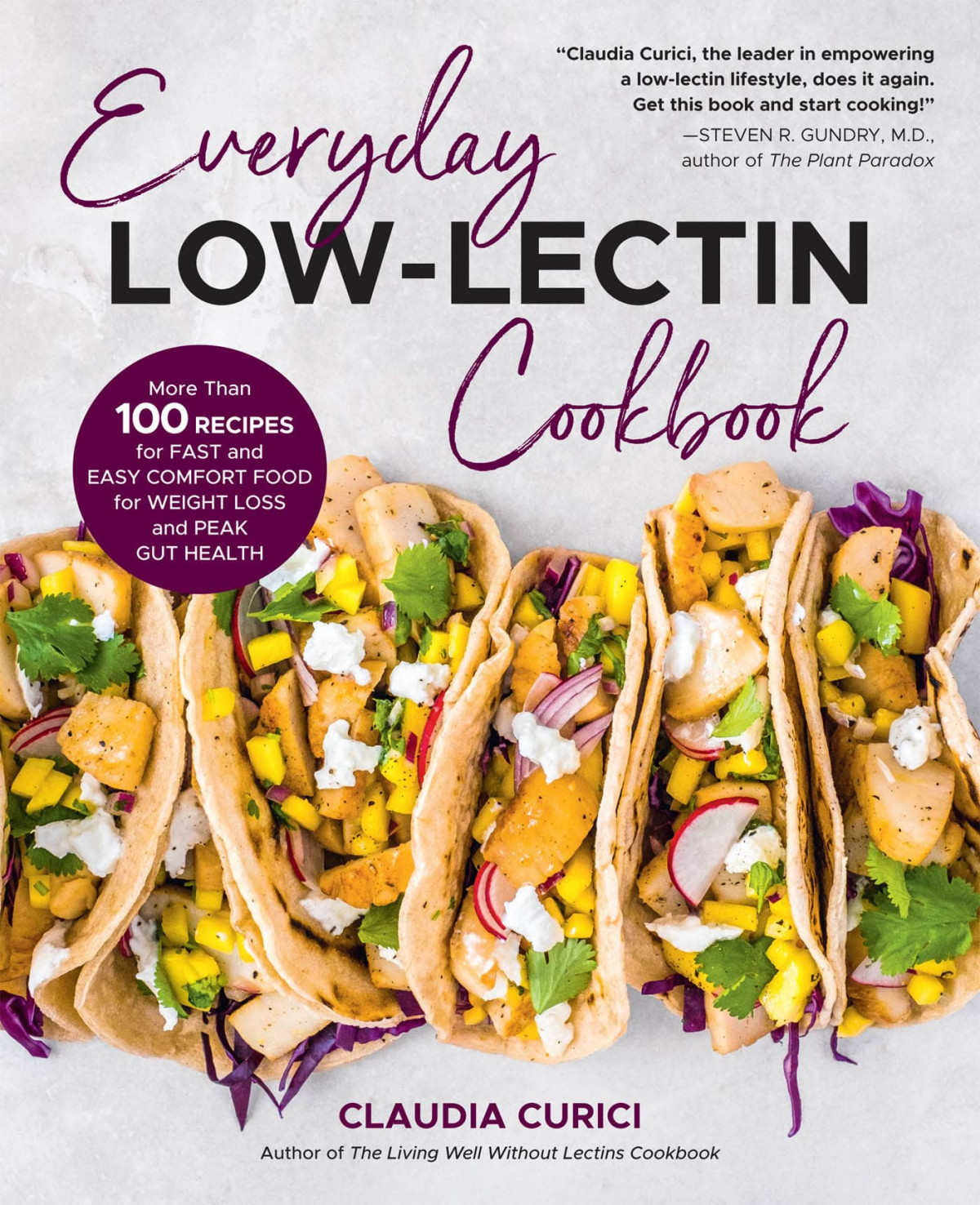 Everyday Lowlectin Cookbook Claudia Curici