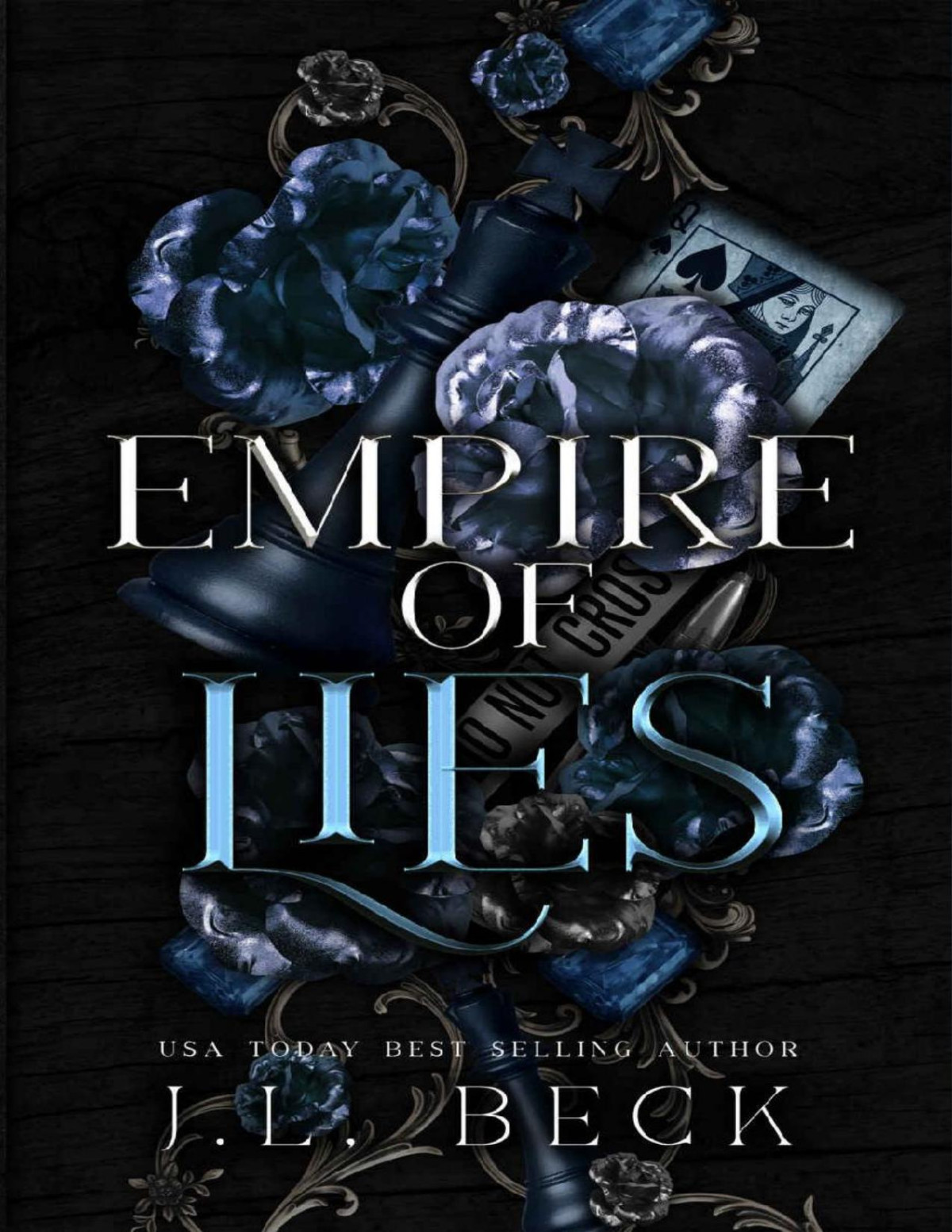 Empire Of Lies A Dark Mafia Romance Torrio Empire Book 2 Jl Beck