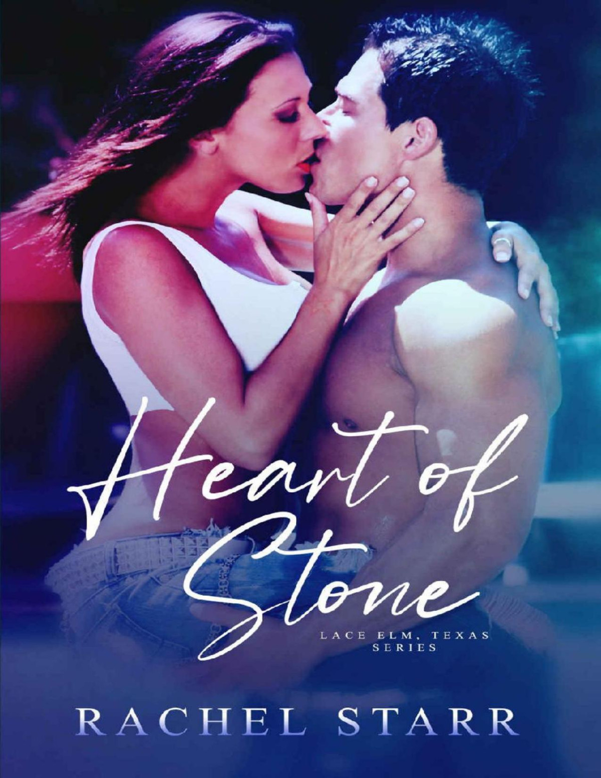 Heart Of Stone Rachel Starr