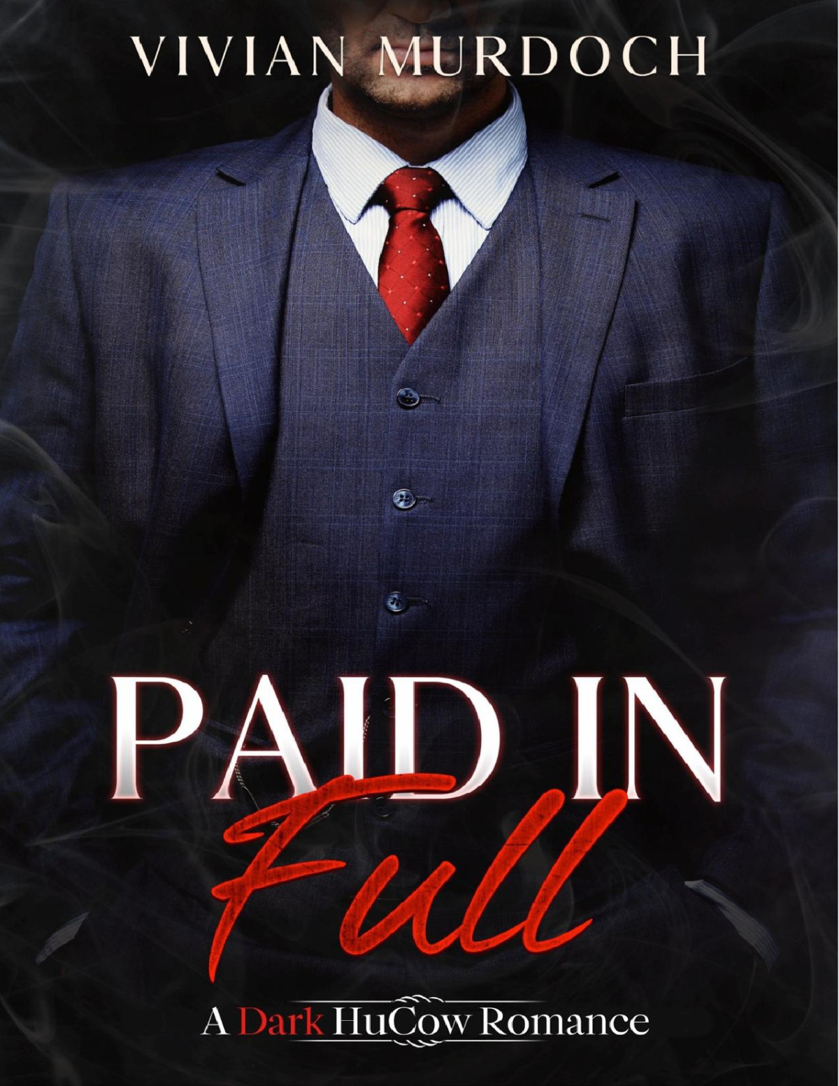 Paid In Full Masters Of The Forbidden Book 1 1st Edition Vivian Murdoch