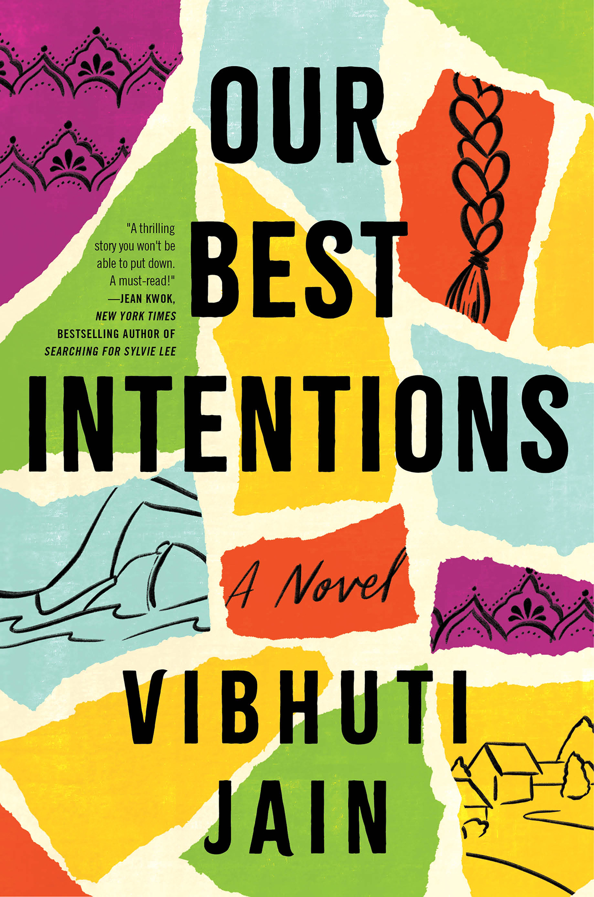 Our Best Intentions Vibhuti Jain
