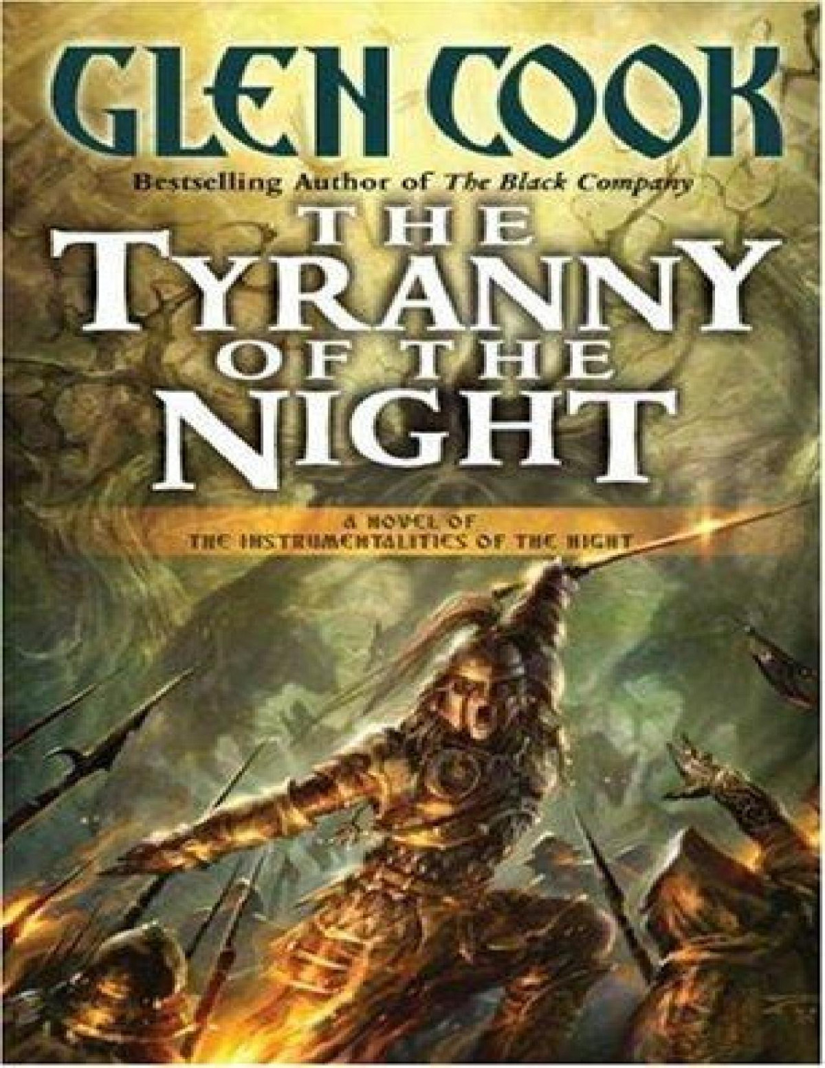 The Tyranny Of The Night Glen Cook