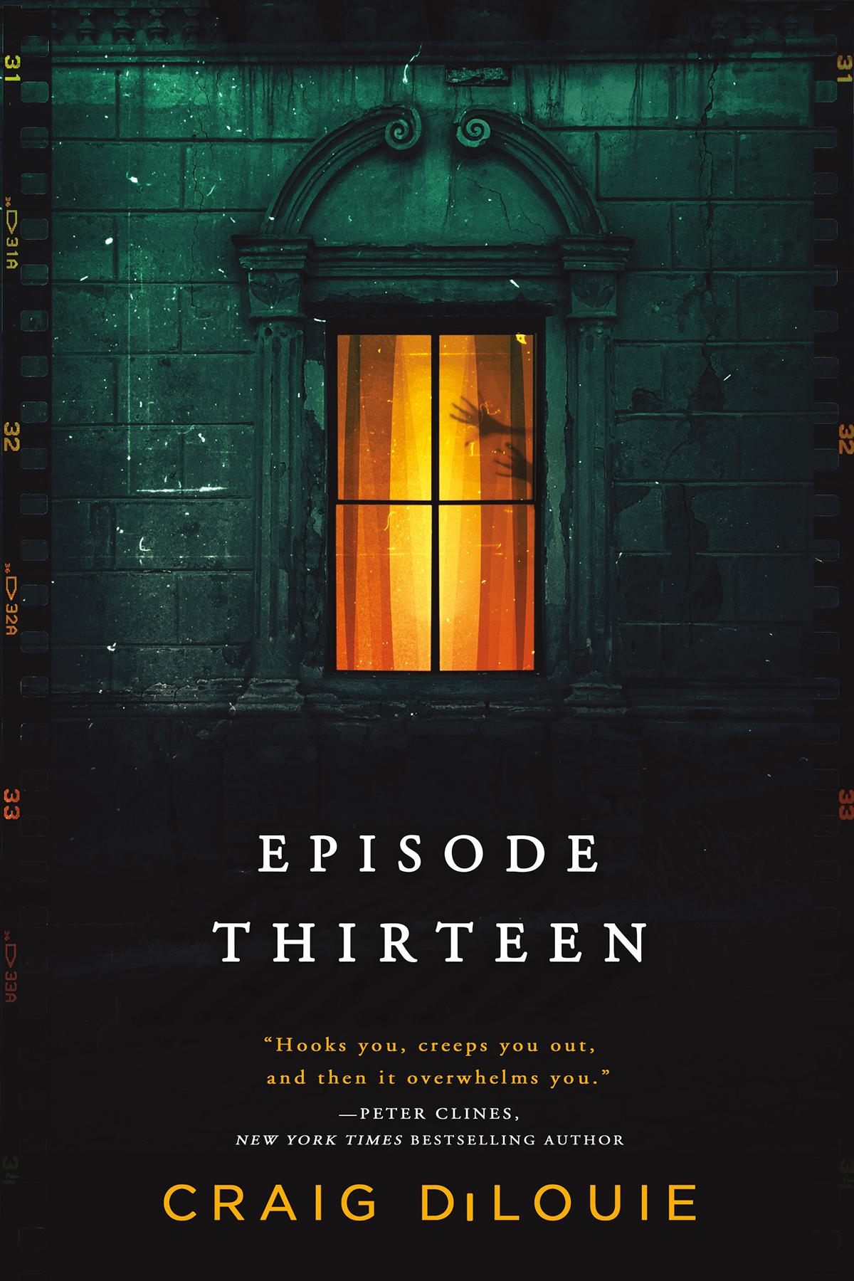 Episode Thirteen Craig Dilouie