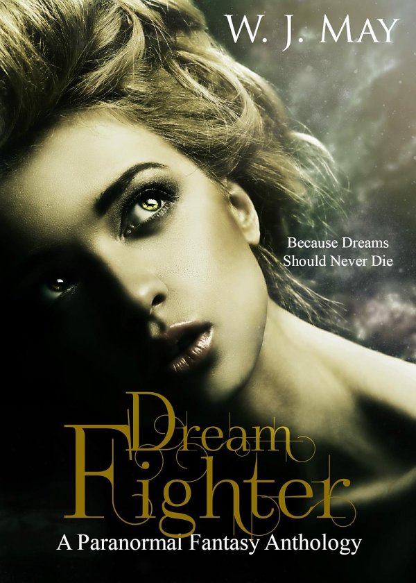 Dream Fighter W.j. May