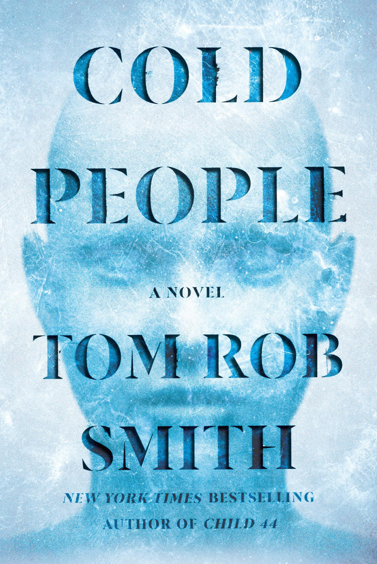 Cold People Tom Rob Smith