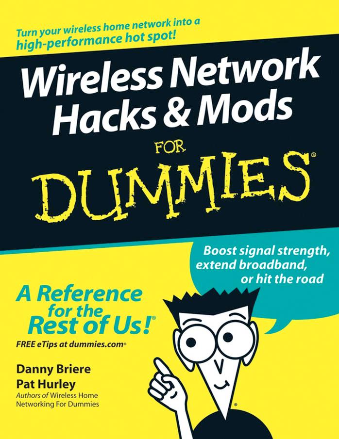 Wireless Network Hacks Mods For Dummies Danny Briere