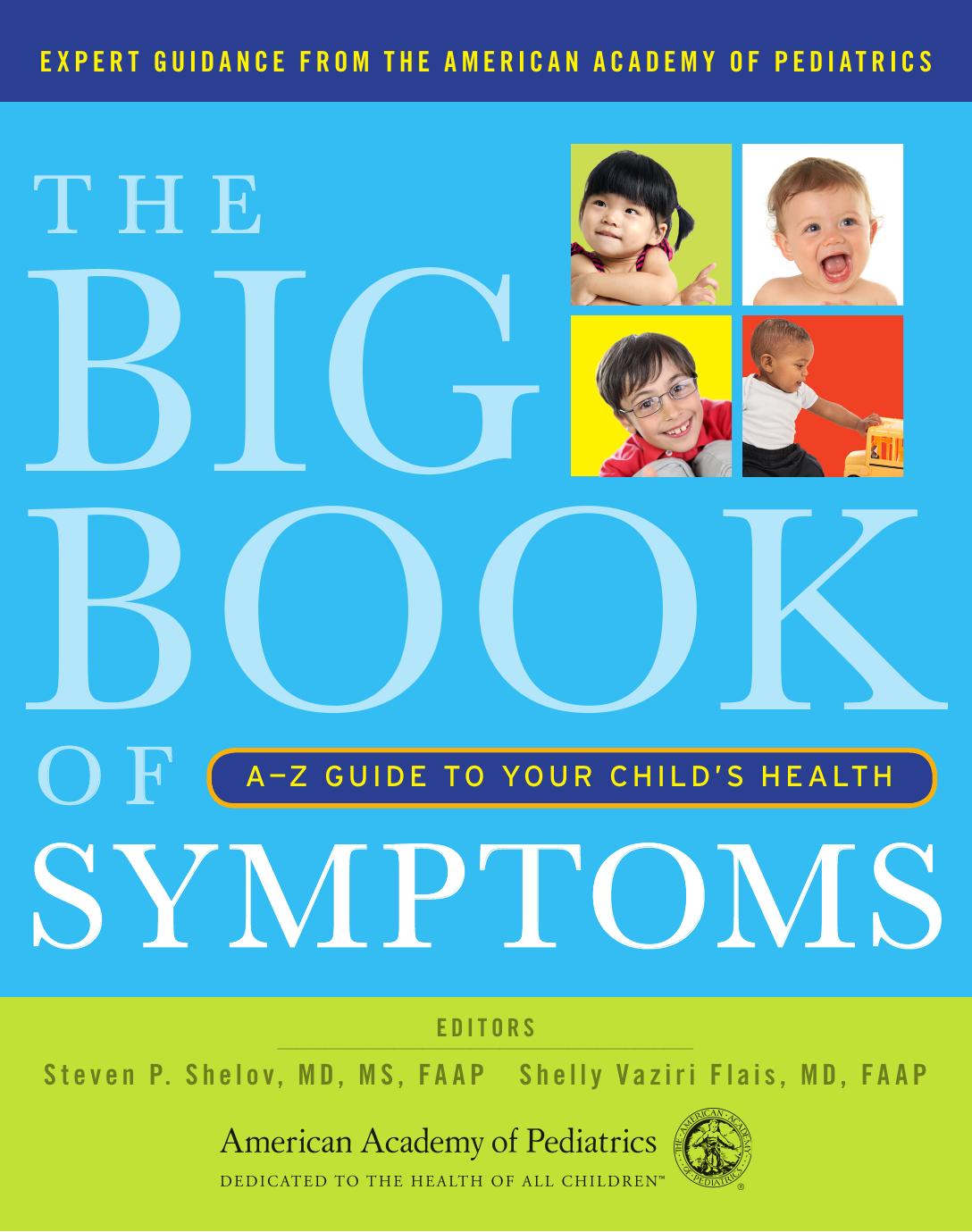 The Big Book Of Symptoms Steven P Shelov Shelly Vaziri Flais