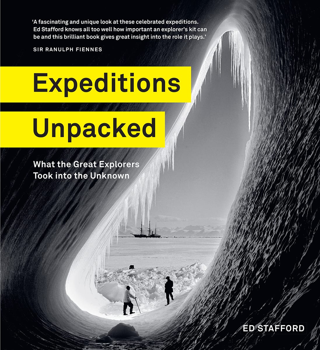 Expeditions Unpacked Ed Stafford
