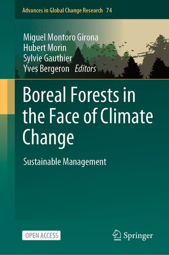 Boreal Forests In The Face Of Climate Change Sustainable Management Miguel Montoro Girona