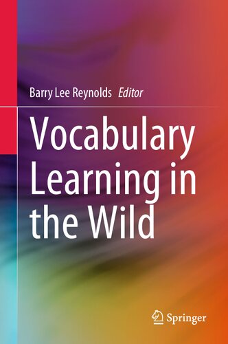 Vocabulary Learning In The Wild Barry Lee Reynolds