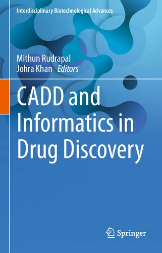 Cadd And Informatics In Drug Discovery Mithun Rudrapal Johra Khan