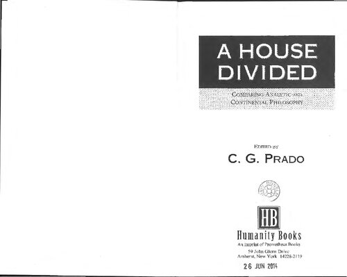 A House Divided Comparing Continental Analytic Philosophy Cg Prado Ed