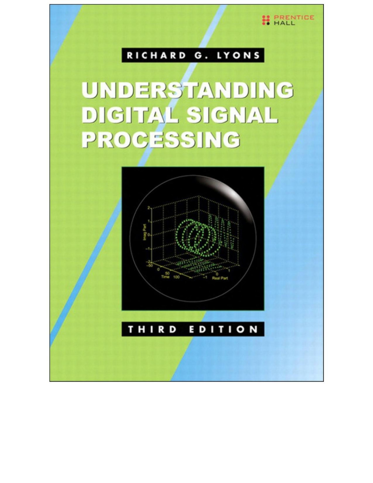 Understanding Digital Signal Processing Third Edition 3rd Edition Richard G Lyons