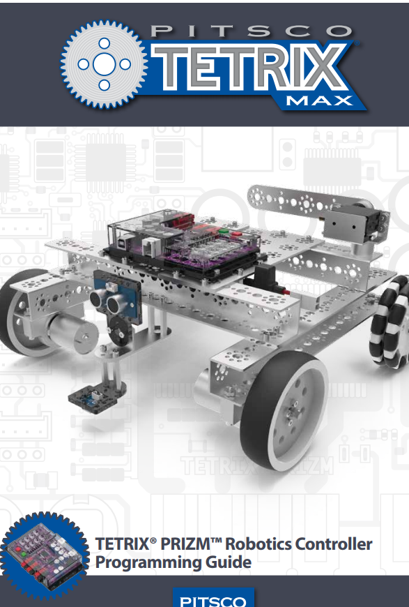Tetrix Prizm Robotics Controller Programming Guide Pitsco Education