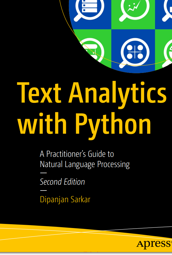 Text Analytics With Python 2nd Edition Dipanjan Sarkar