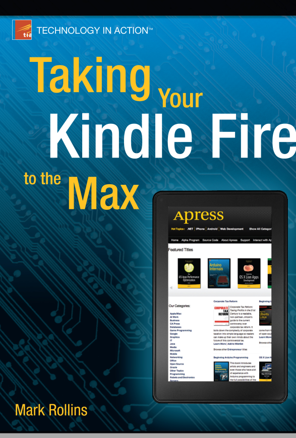 Taking Your Kindle Fire To The Max 1st Edition Mark Rollins