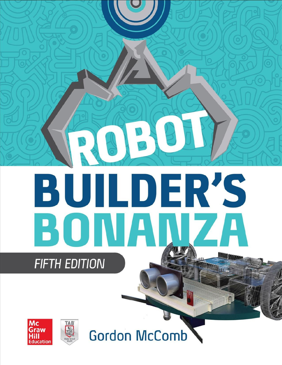 Robot Builders Bonanza Gordon Mccomb