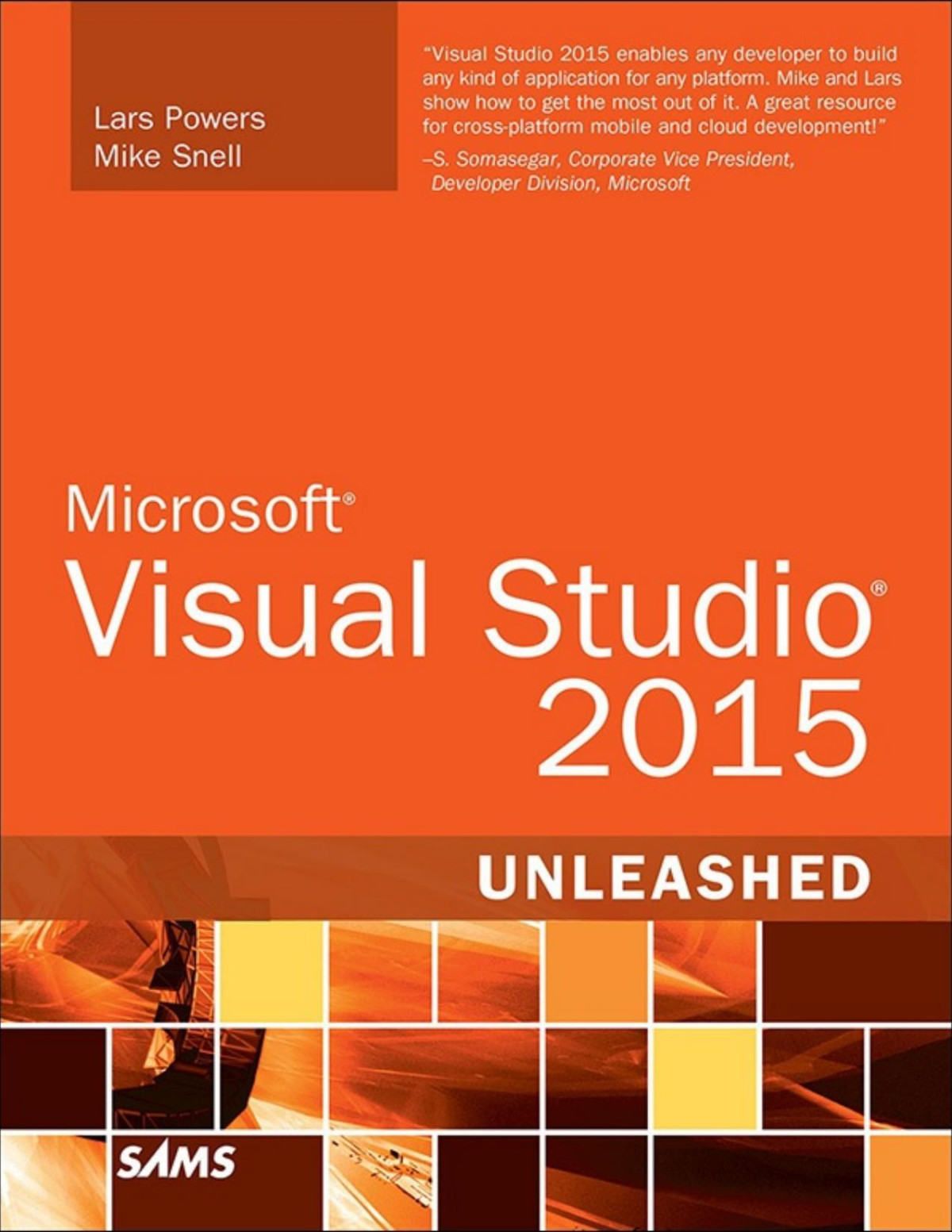 Microsoft Visual Studio 2015 Unleashed Lars Powers Mike Snell