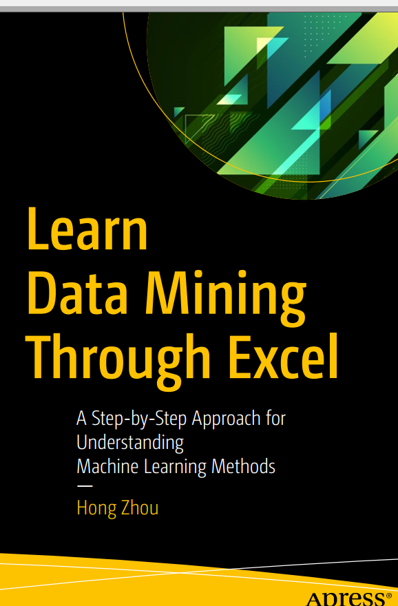 Learn Data Mining Through Excel 1st Hong Zhou