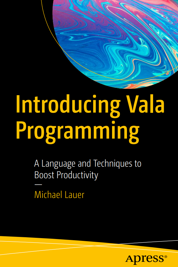 Introducing Vala Programming 1st Edition Michael Lauer
