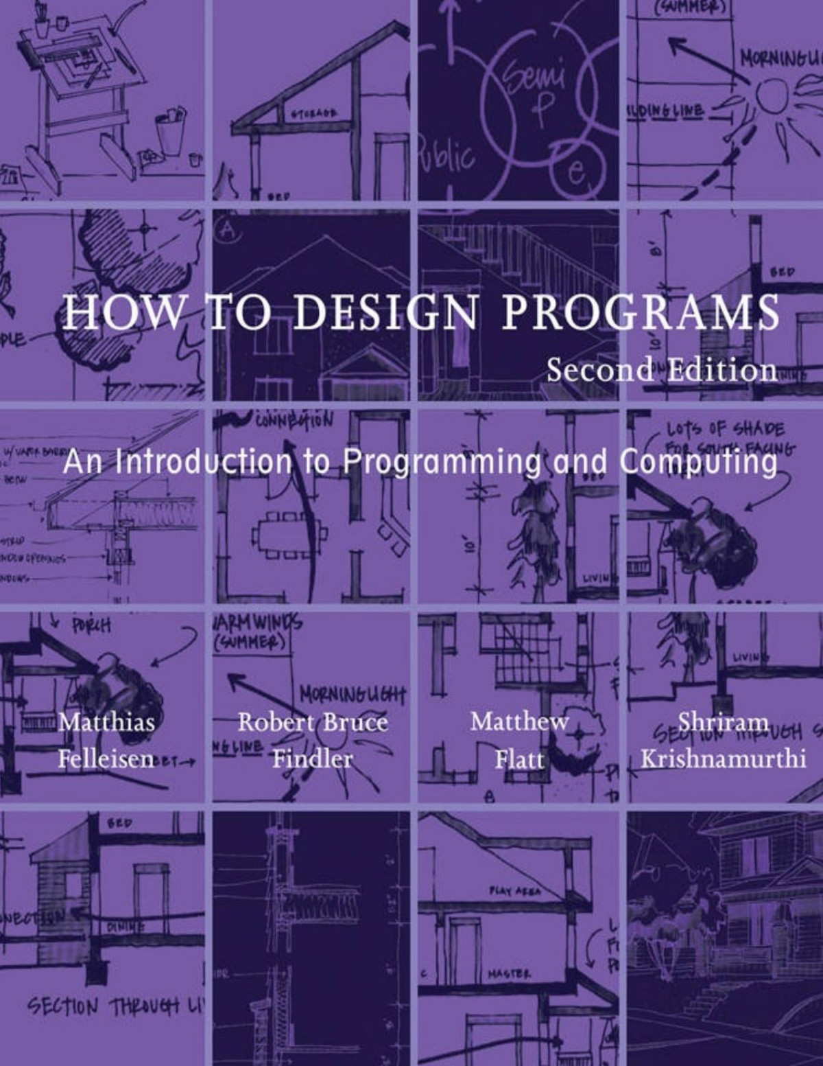 How To Design Programs An Introduction To Programming And Computing 2nd Edition 2nd Matthias Felleisen