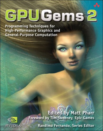 Gpu Gems 2 Programming Techniques For Highperformance Graphics And Generalpurpose Computation First Edition Matt Pharr