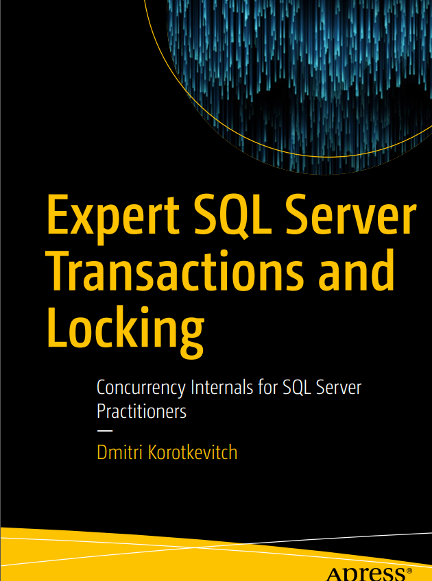 Expert Sql Server Transactions And Locking 1st Edition Dmitri Korotkevitch