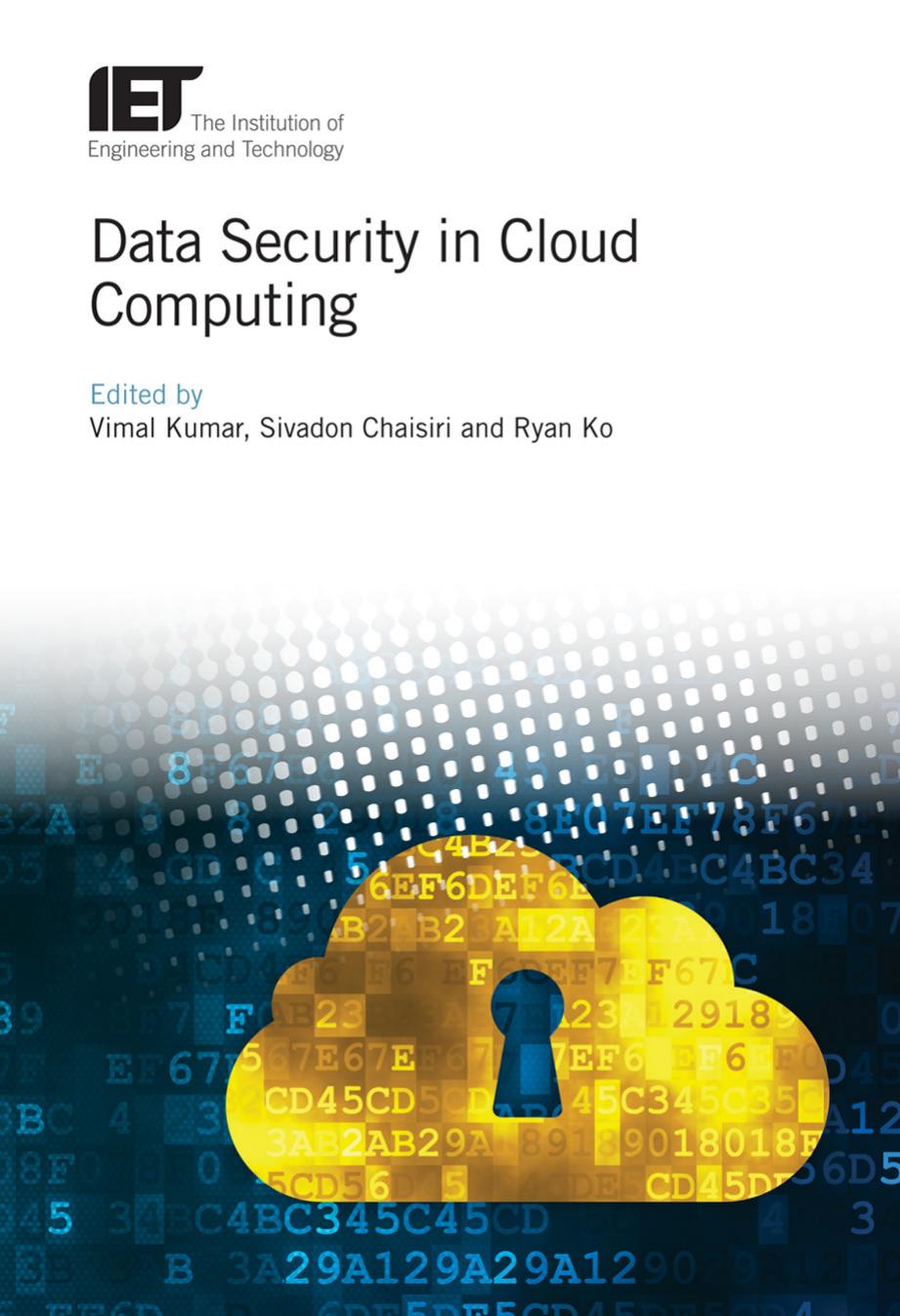 Data Security In Cloud Computing Vimal Kumar Sivadon Chaisiri Ryan Ko