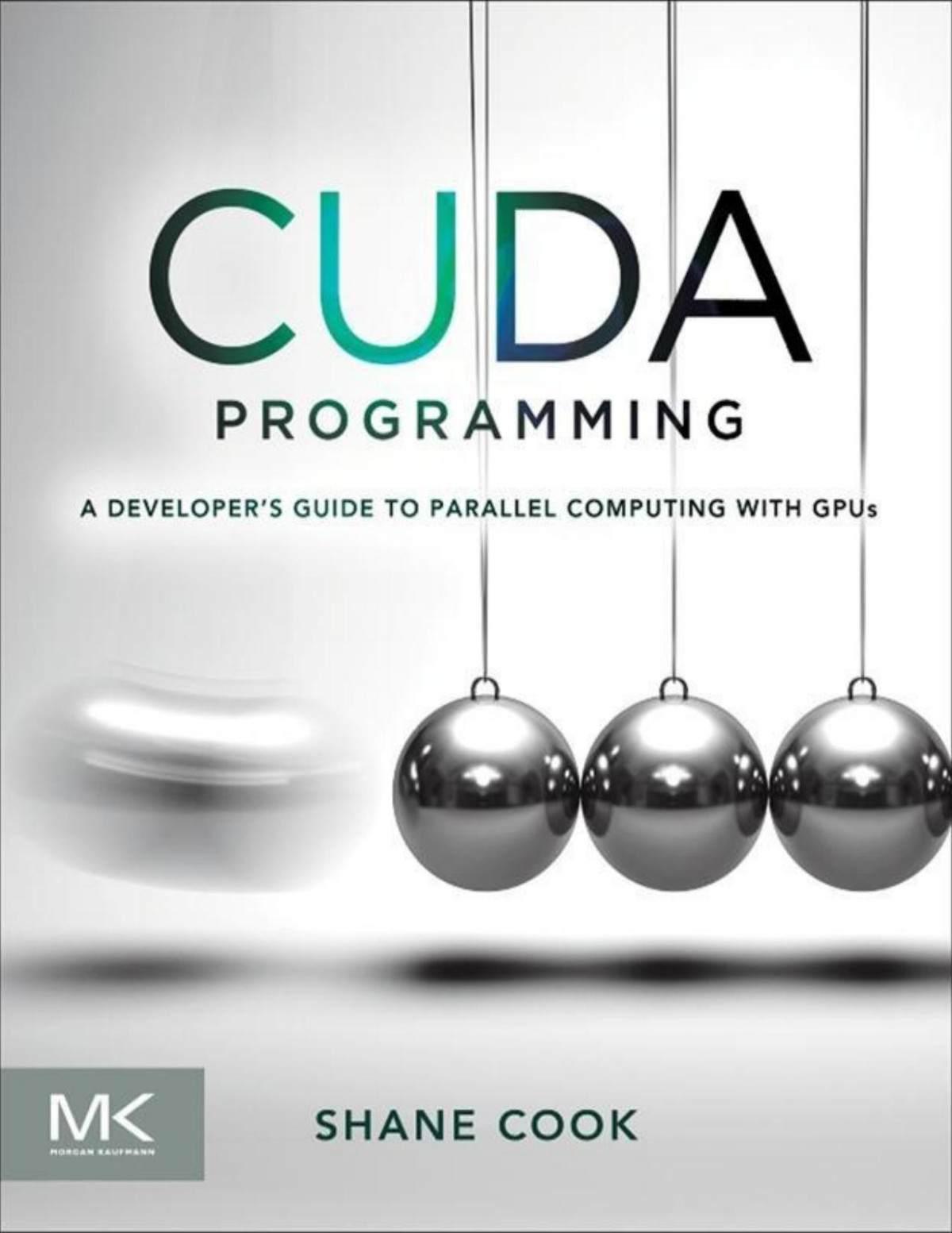 Cuda Programming A Developers Guide To Parallel Computing With Gpus Pdfdrivecom Shane Cook
