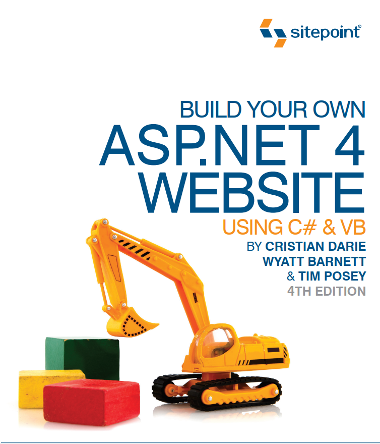Build Your Own Aspnet 4 Web Site Using C Vb 4th Edition 4th Edition Timmothy Posey