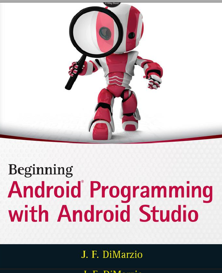 Beginning Android Programming With Android Studio Unlocked 4th Edition Jerome Dimarzio