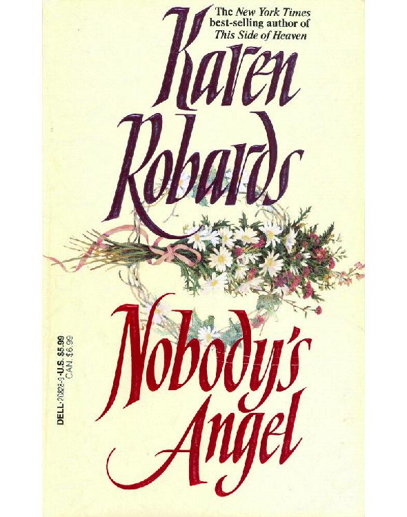 Nobodys Angel Karen Robards
