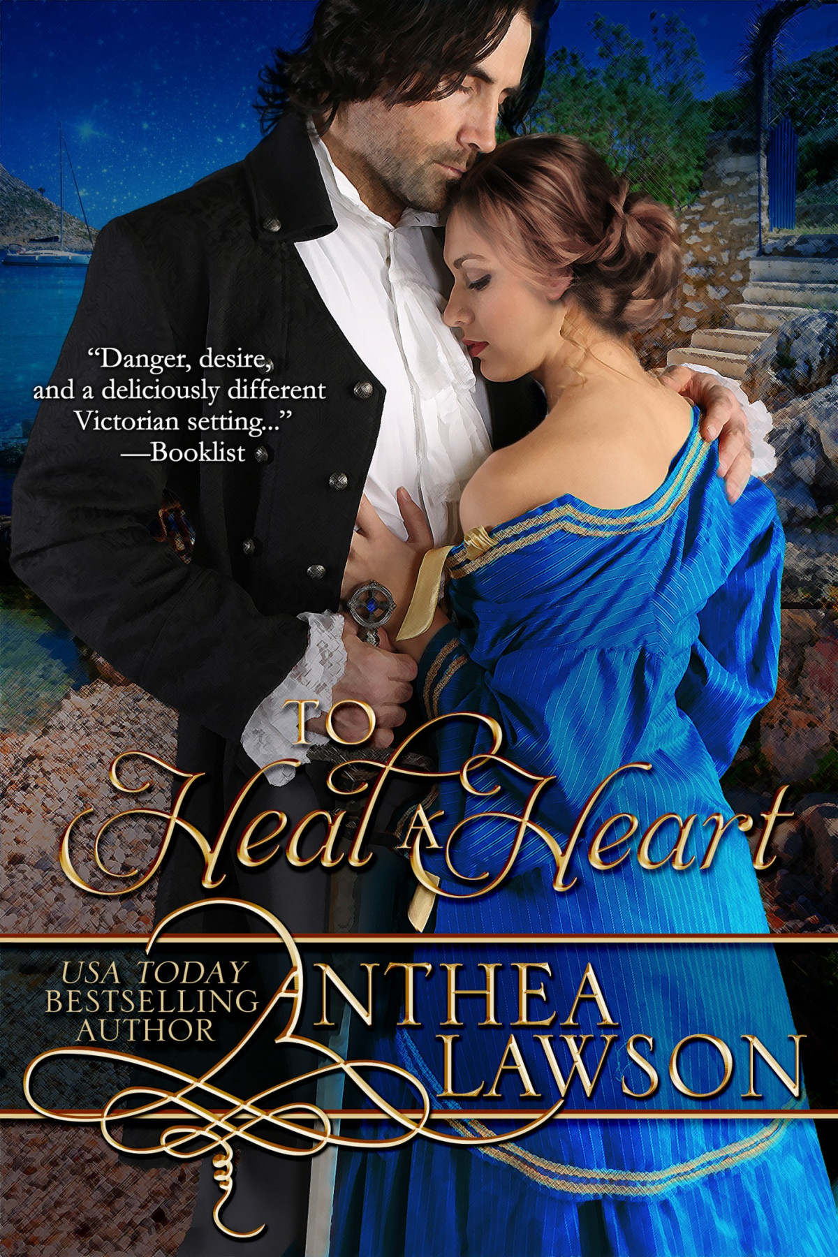 To Heal A Heart Anthea Lawson