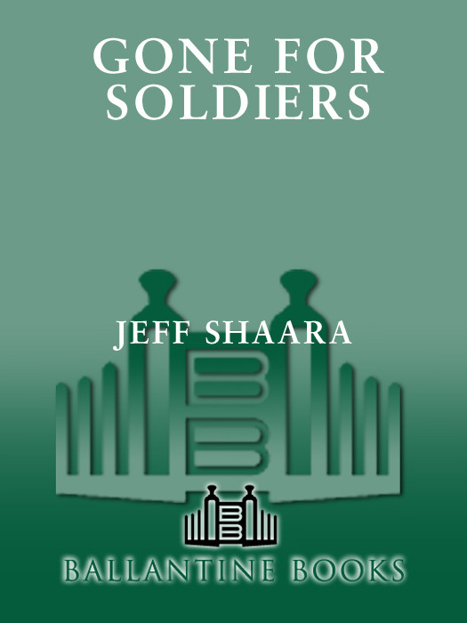 Gone For Soldiers Jeff Shaara