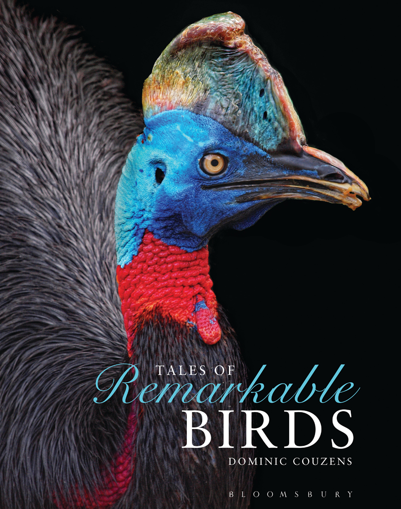 Tales Of Remarkable Birds Dominic Couzens