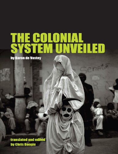 The Colonial System Unveiled Baron De Vastey