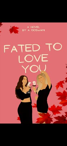 Fated To Love You A Goswami
