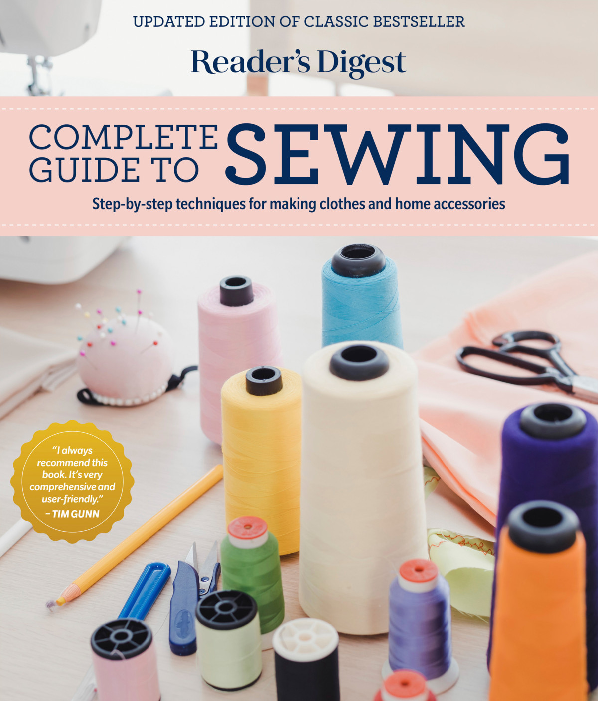 Readers Digest Complete Guide To Sewing Stepbystep Techniquest For Making Clothes And Home Accessories Readers Digest