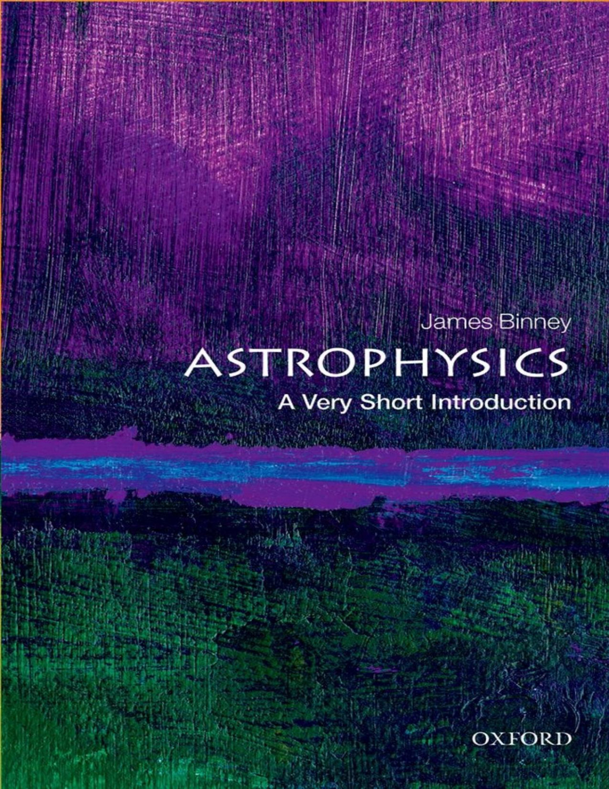 Astrophysics 1st Edition James Binney