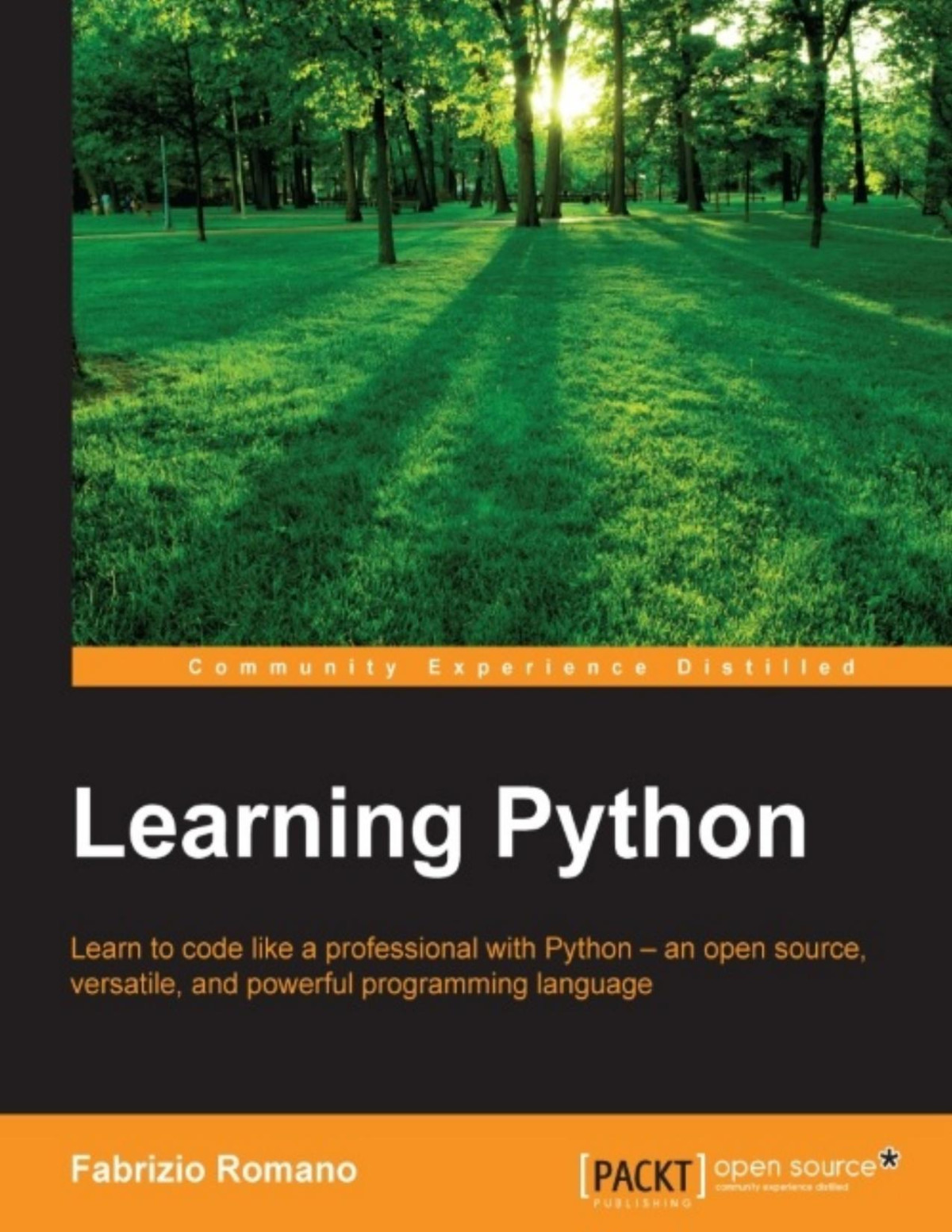 Learn To Code Like A Professional With Pythonan Open Source Versatile And Powerful Programming Language Fabrizio Romano