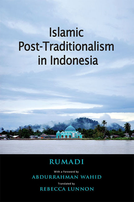 Islamic Posttraditionalism In Indonesia Rumadi