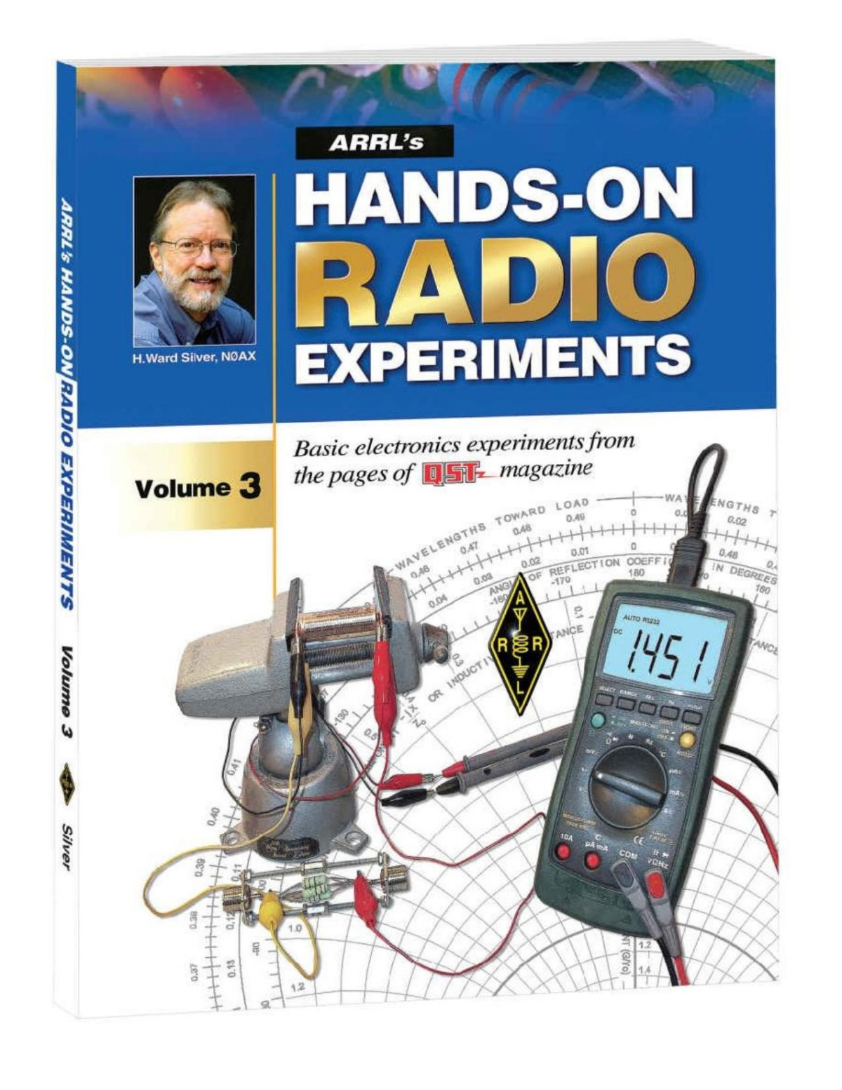 Arrls Handson Radio Experiments Volume 3 Arrl Inc Ward Silver N0ax