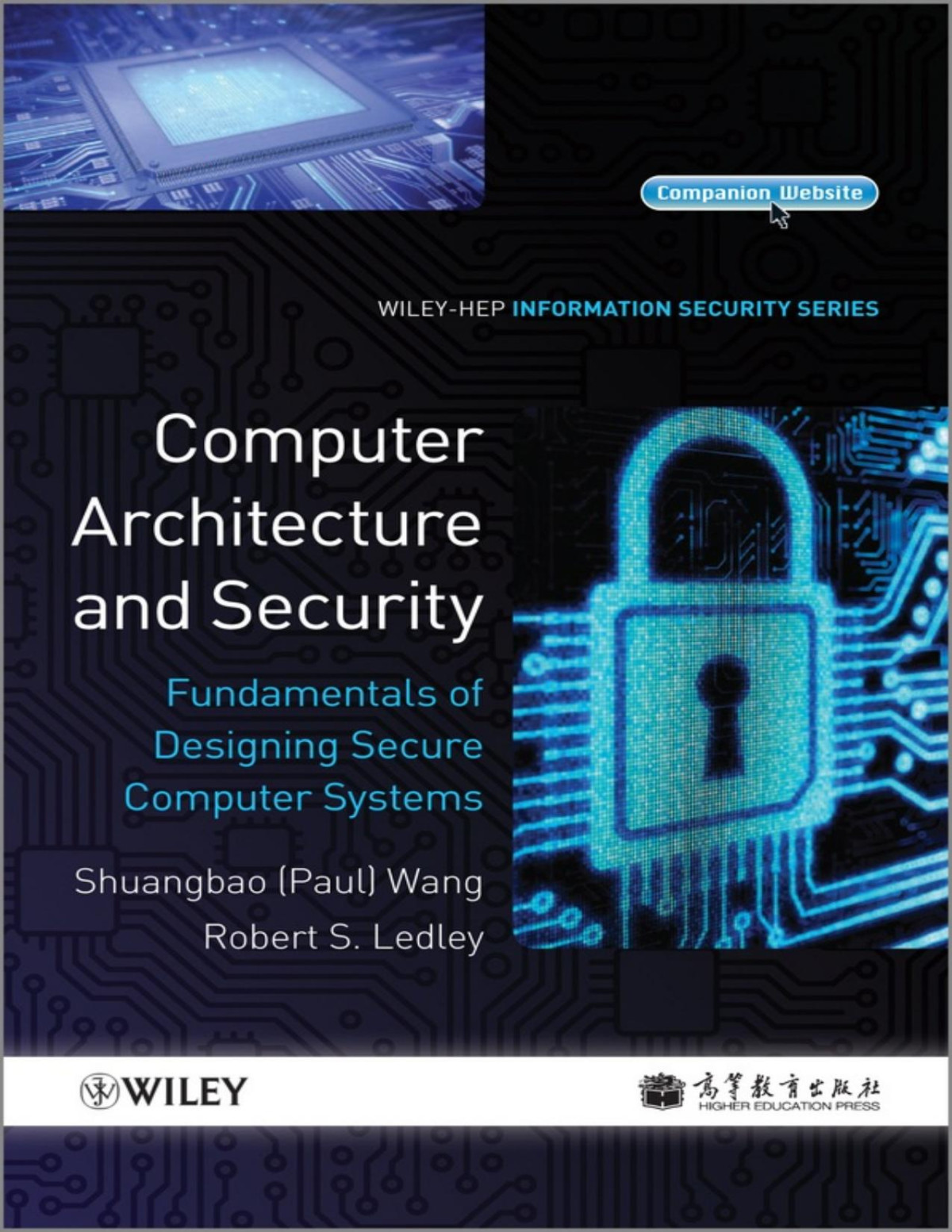 Computer Architecture And Security Fundamentals Of Designing Secure Computer Systems Information Security Wang
