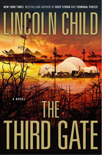 The Third Gate A Novel Lincoln Child