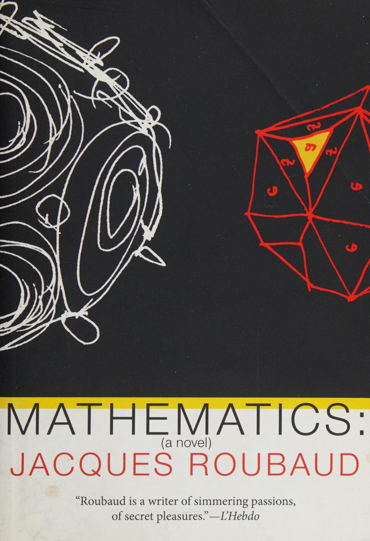 Mathematics A Novel Jacques Roubaud