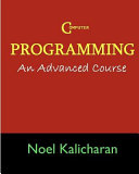 C Programming An Advanced Course Noel Kalicharan